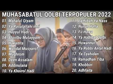 MUHASABATUL QOLBI FULL ALBUM TERPOPULER 2022 || MAHALUL QIYAM
