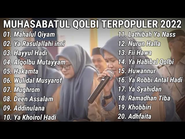 MUHASABATUL QOLBI FULL ALBUM TERPOPULER 2022 || MAHALUL QIYAM class=