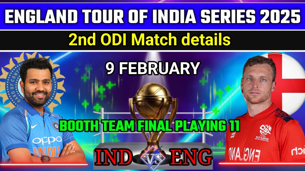 India vs England - 2nd ODI Final Playing 11 Comparison | Ind vs Eng Playing 11 2025