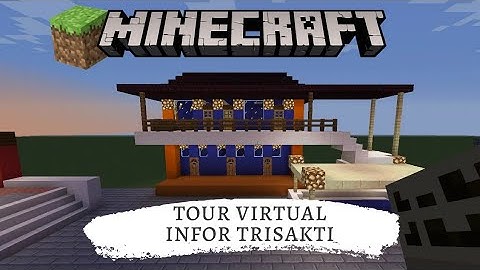 TOUR VIRTUAL INFOR TRISAKTI