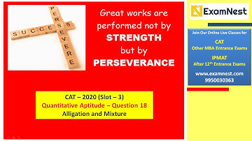 CAT 2020 Slot 3 | QA Question - 18 | Alligation and Mixture | Moderate | Ajay Sharma
