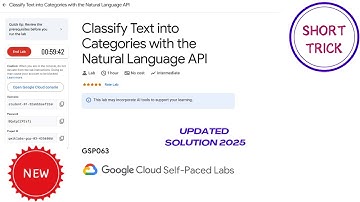 [Updated] Classify Text into Categories with the Natural Language API || 2025 || #GSP063