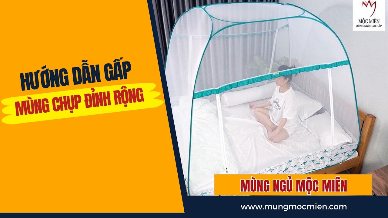 Cách Gấp 4 vòng MÀN CHỤP TỰ BUNG ĐỈNH RỘNG CAO CẤP MỘC... - youtube