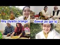 Aj hum sb dawat py gai | itny ziyada orange mily | sitara yaseen vlogs