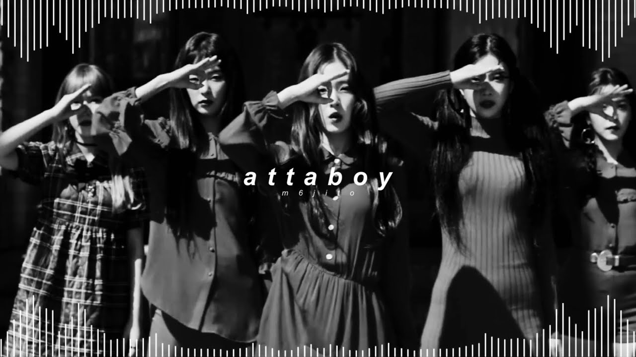 red velvet - attaboy ( 𝘀𝗹𝗼𝘄𝗲𝗱 + 𝗿𝗲𝘃𝗲𝗿𝗯 )
