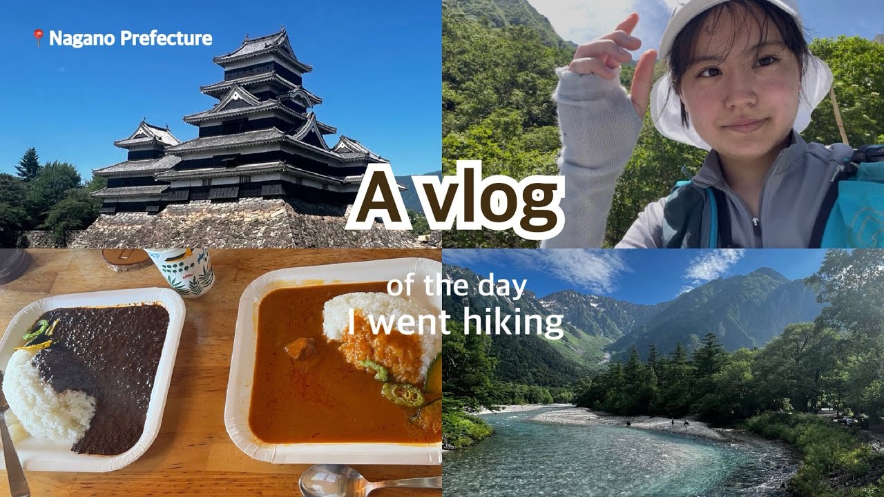 A vlog of the day I went hiking with my family and French friends ~ Kamikōchi, Nagano prefecture ~