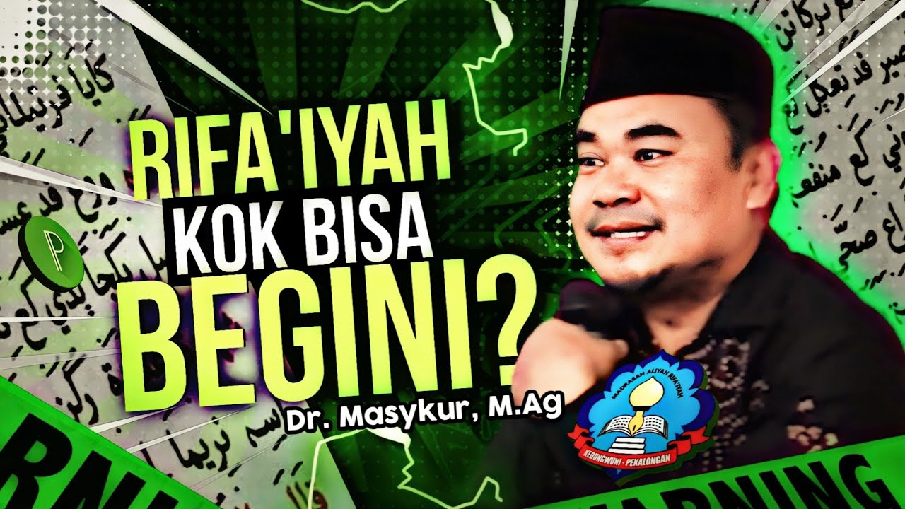 ADA APA DENGAN RIFA'IYAH⁉️