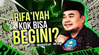 ADA APA DENGAN RIFA'IYAH⁉️