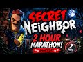 SECRET NEIGHBOR 2 HOUR MARATHON NONSTOP GAMEPLAY SECRET NEIGHBOR 2 HOUR MARATHON NONSTOP GAMEPLAY
