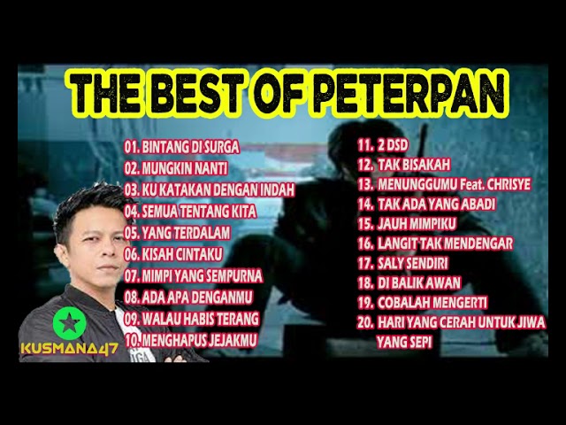 THE BEST OF PETERPAN | LAGU KENANGAN PETERPAN | LAGU PALING DICARI class=