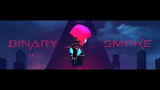 Binary Smoke Launch Trailer