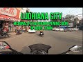 Ludhiana city  model town  pakhowal road bridge ludhiana  luckyridesvlogs