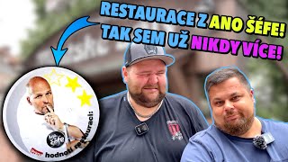 Restaurace z POŘADU ANO ŠÉFE! Sem už se rozhodně NEVRÁTÍME!