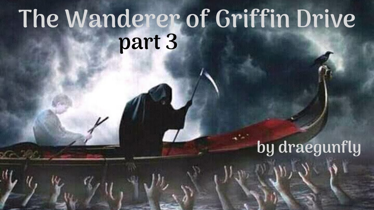 The Wanderer of Griffin Drive part 3  by draegunfly