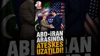ABD İle İran Anlaştı, Ateşkes Uzatıldı! #haber