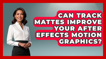 Can Track Mattes Improve Your After Effects Motion Graphics? - Design Tool Unlocked