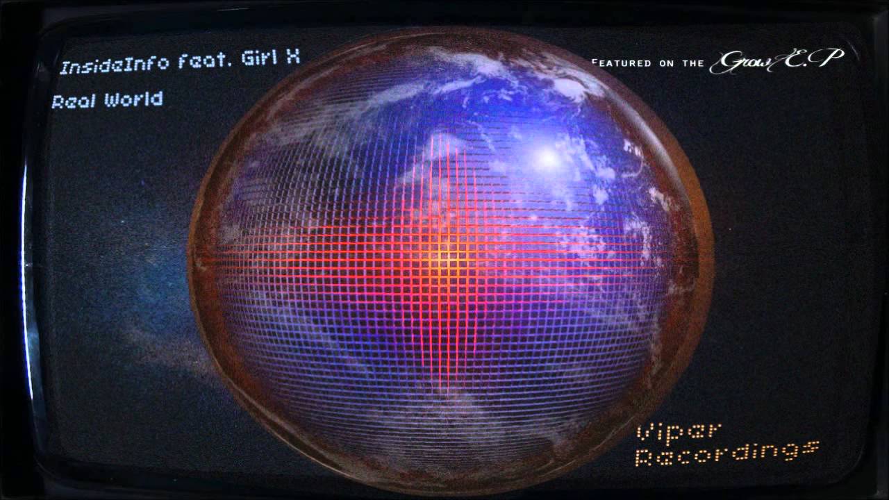 Watch INSIDEINFO - REAL WORLD (FEAT. GIRL X) on YouTube