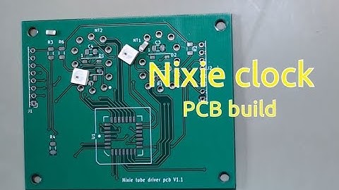#020 Nixie clock part 1