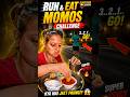 Run and Eat Momo's #momoeatingchallenge #momolove #gamingvideos #funchallenge #eatingchallenge #eat