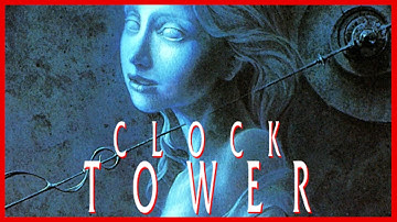 Forgotten Games: Clock Tower - SNESdrunk