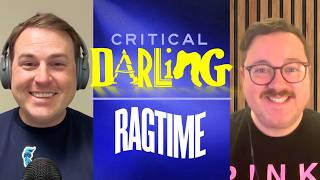 Ragtime Broadway Revival Review | Powerful Musical Theater Deep Dive (w/ Michael Keeler)