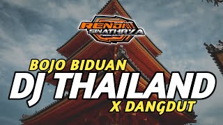 BOJO BIDUAN VERSI DJ THAILAND X DANGDUT