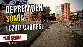 Deprem Sonrası Malatya Fuzuli Caddesi Yeni Çekim