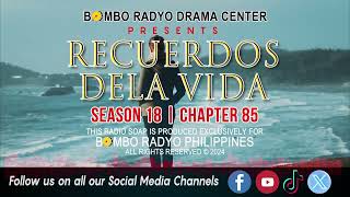 Recuerdos Dela Vida - Season 18 Chapter 85