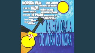 Video thumbnail of "Daleka obala - Zabonacalo Je"