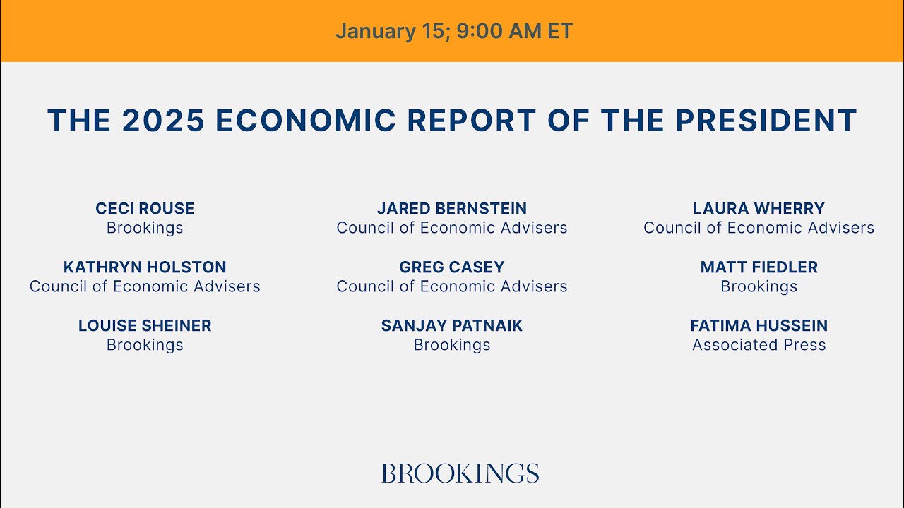 The 2025 Economic Report of the President | Brookings
