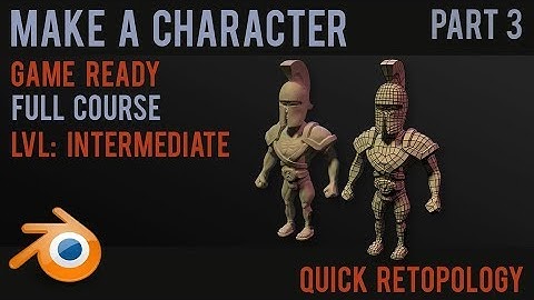Character modelling tutorial- part 3 - simple retopology - 2018