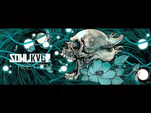 SOWLKVE / RISE FROM