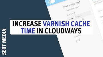 How To Increase Varnish Cache Lifetime In Cloudways 2020 - Cloudways Varnish Cache Tutorial 2020