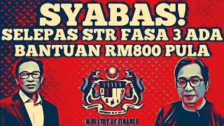 SYABAS SELEPAS STR FASA 3, ADA BANTUAN RM800 PULA. SIAPA LAYAK