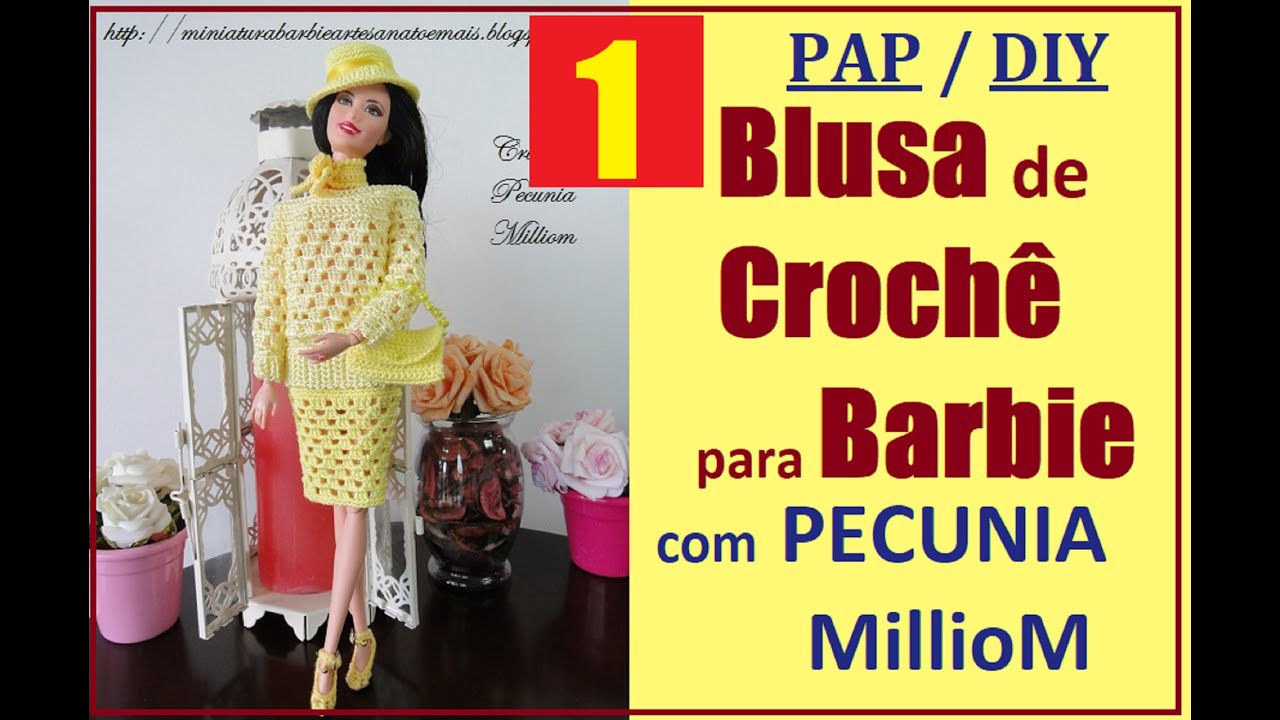 Vestido e Casaco de Crochê Para Barbie Por Pecunia Milliom 