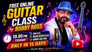 🎸 FREE LIVE Guitar Class | Basic to Advanced | Chords, Lead, Strumming &amp; Rhythm | Bobby Boss