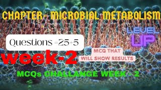 microbial metabolism mcqs Easy Microbiology