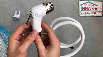 Nguyên lý hoạt động của chiếc vòi xịt vệ sinh Hang SS-03 Made in Thailand dùng 10 năm không hỏng