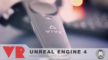 Unreal Engine 4 Easy VR for Arch Viz with UE4