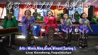 🍉Campursari BAYU LARAS live Gondang,Tegalmulyo