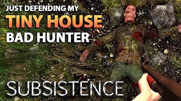 Defended! | Subsistence Alpha 61 | My Tiny House Base | S7 EP10