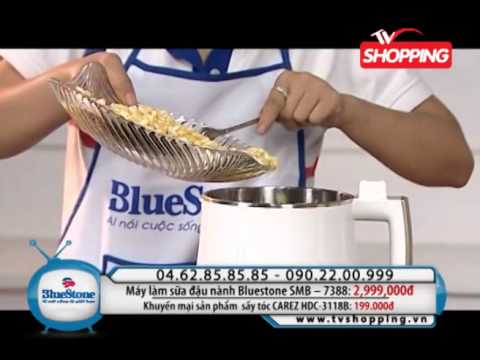 Máy làm sữa đậu nành BlueStone - TV Shopping