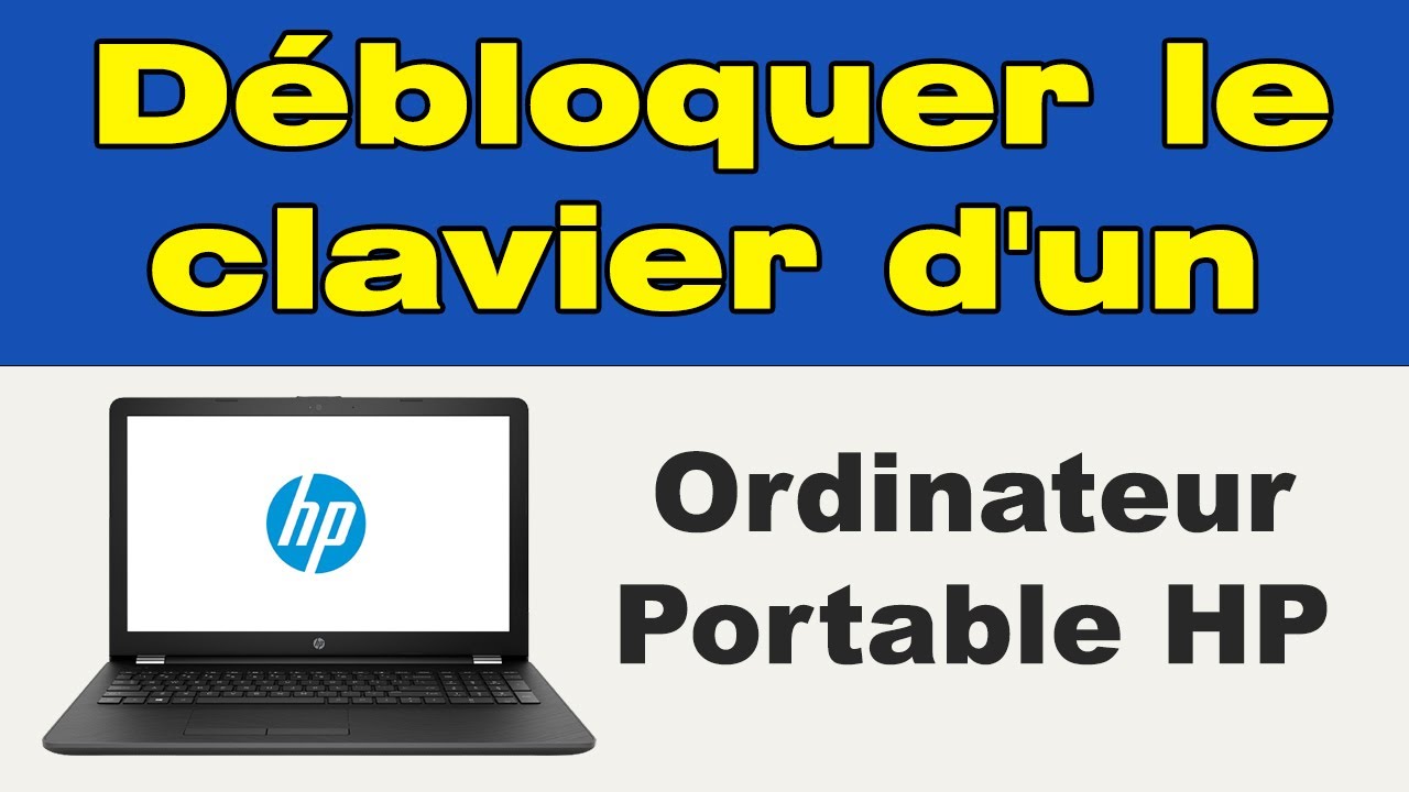 Comment débloquer le clavier d'un ordinateur portable HP - YouTube