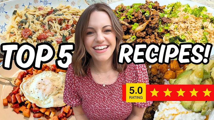 ✨BEST OF✨ Our FAVE 5 Meals Recently! April - June 2025