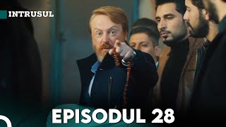 Intrusul Episodul 28 İçerde