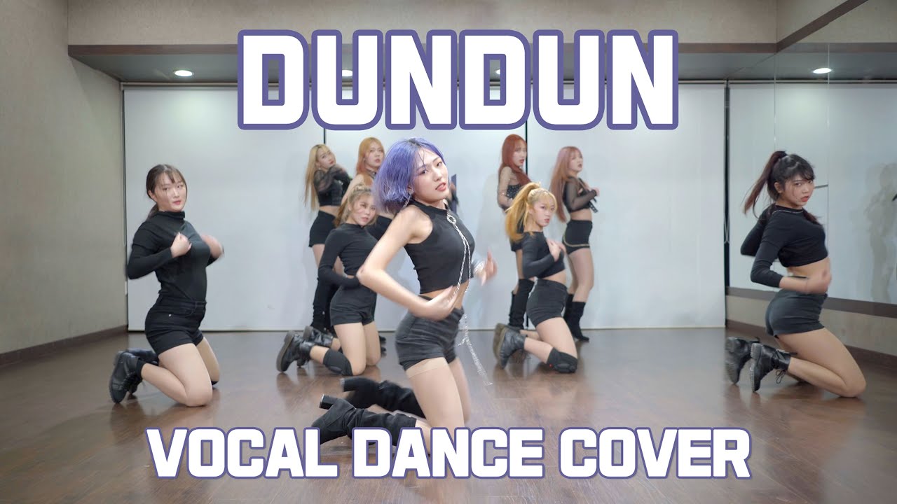 EVERGLOW (에버글로우) - DUN DUN (던던) VOCAL DANCE COVER (보컬 댄스 커버)