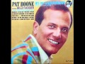 My Love Forgive Me (Amore Scusami) - Pat Boone & Billy Vaughn's Orchestra