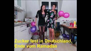 Zucker fest in Deutschland, Ende vom Ramadan