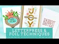 Letterpress and Foiling Techniques