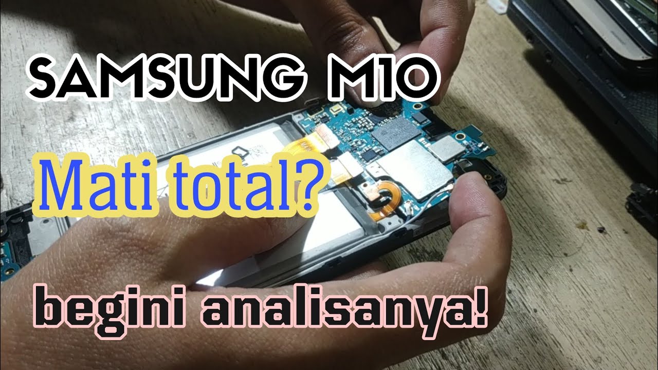 Samsung M10 | Mati Total | Doesn't Switch On